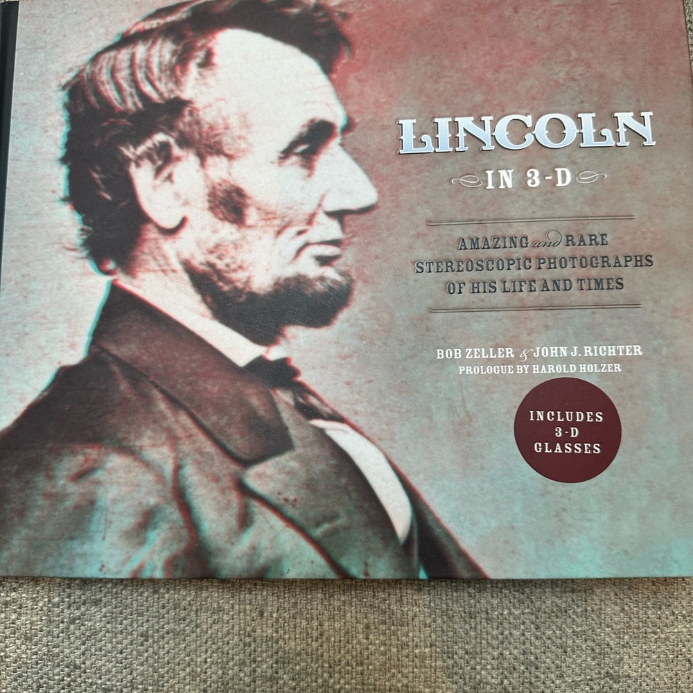 Lincoln in 3-D Book (no 3d glasses)